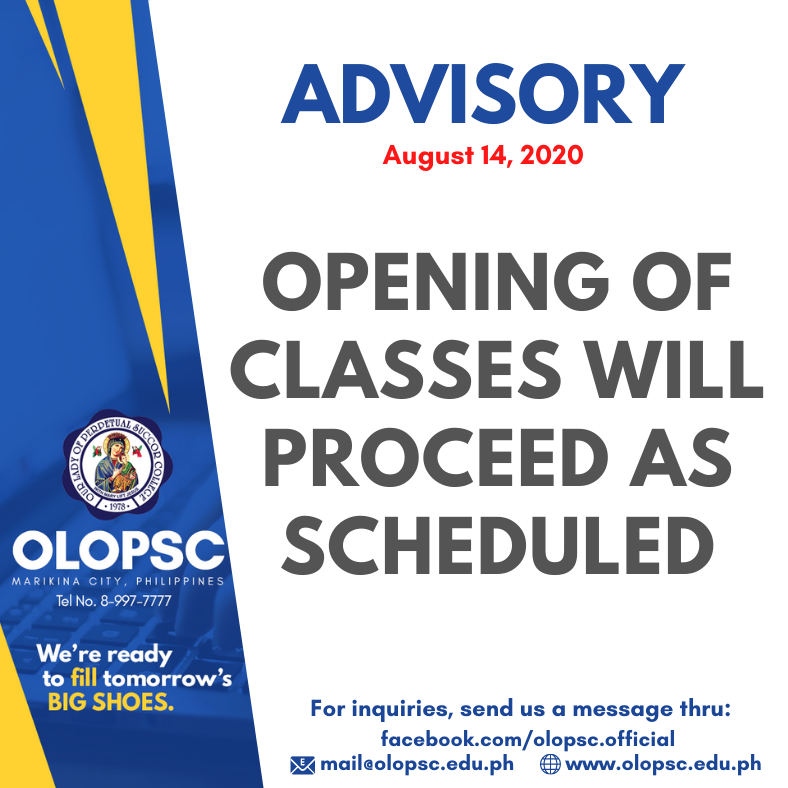 Opening of Classes in August
